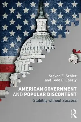 Schier / Eberly |  American Government and Popular Discontent | Buch |  Sack Fachmedien