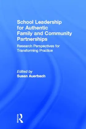 Auerbach | School Leadership for Authentic Family and Community Partnerships | Buch | 978-0-415-89395-4 | www.sack.de