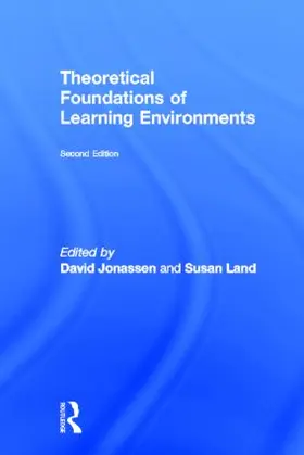 Land / Jonassen | Theoretical Foundations of Learning Environments | Buch | 978-0-415-89421-0 | sack.de