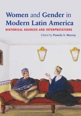 Murray |  Women and Gender in Modern Latin America | Buch |  Sack Fachmedien