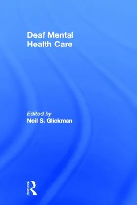 Glickman |  Deaf Mental Health Care | Buch |  Sack Fachmedien