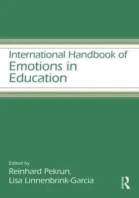 Linnenbrink-Garcia / Pekrun |  International Handbook of Emotions in Education | Buch |  Sack Fachmedien