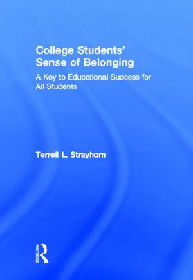 Strayhorn |  College Students' Sense of Belonging | Buch |  Sack Fachmedien