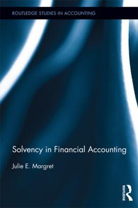 Margret | Solvency in Financial Accounting | Buch | 978-0-415-89582-8 | sack.de