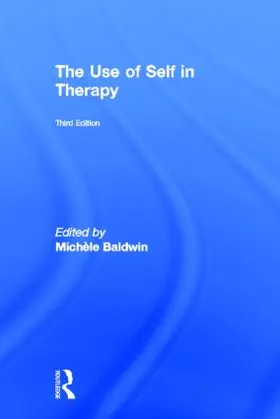 Baldwin |  The Use of Self in Therapy | Buch |  Sack Fachmedien