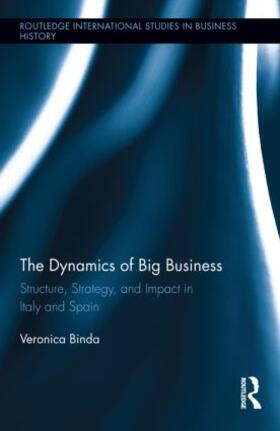Binda | The Dynamics of Big Business | Buch | 978-0-415-89614-6 | sack.de