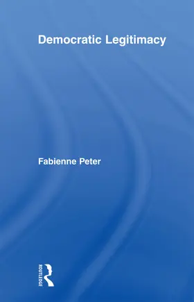 Peter | Democratic Legitimacy | Buch | 978-0-415-89663-4 | sack.de