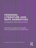 Gunne / Brigley Thompson |  Feminism, Literature and Rape Narratives | Buch |  Sack Fachmedien