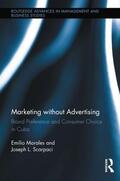 Morales / Scarpaci |  Marketing Without Advertising | Buch |  Sack Fachmedien