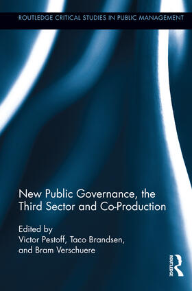 Pestoff / Brandsen / Verschuere | New Public Governance, the Third Sector, and Co-Production | Buch | 978-0-415-89713-6 | sack.de