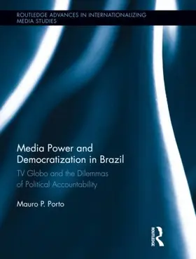 Porto |  Media Power and Democratization in Brazil | Buch |  Sack Fachmedien