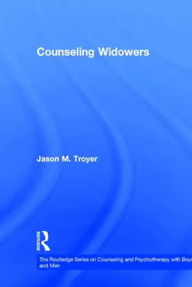Troyer |  Counseling Widowers | Buch |  Sack Fachmedien