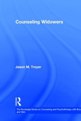 Troyer | Counseling Widowers | Buch | 978-0-415-89733-4 | sack.de