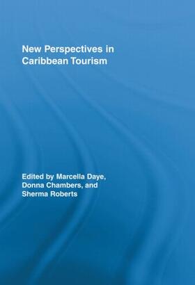 Daye / Chambers / Roberts | New Perspectives in Caribbean Tourism | Buch | 978-0-415-89786-0 | sack.de