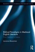 Besserman |  Biblical Paradigms in Medieval English Literature | Buch |  Sack Fachmedien