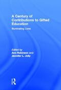 Robinson / Jolly |  A Century of Contributions to Gifted Education | Buch |  Sack Fachmedien