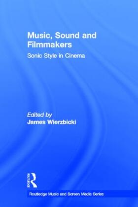 Wierzbicki | Music, Sound and Filmmakers | Buch | sack.de