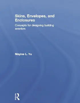 Yu |  Skins, Envelopes, and Enclosures | Buch |  Sack Fachmedien