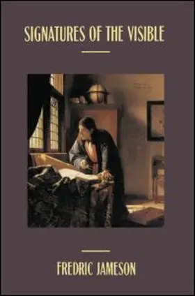 Jameson |  Signatures of the Visible | Buch |  Sack Fachmedien