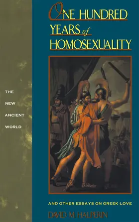 Halperin |  One Hundred Years of Homosexuality | Buch |  Sack Fachmedien