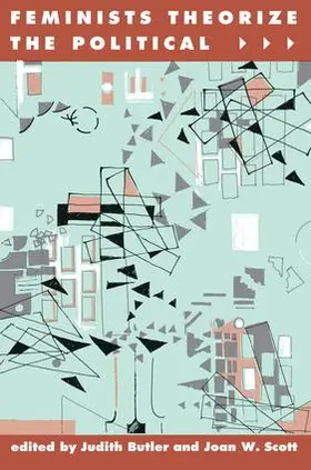 Butler / Scott |  Feminists Theorize the Political | Buch |  Sack Fachmedien