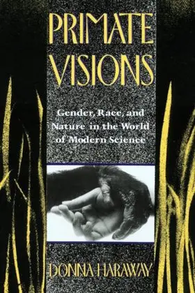 Haraway |  Primate Visions | Buch |  Sack Fachmedien