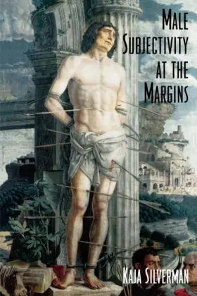 Silverman |  Male Subjectivity at the Margins | Buch |  Sack Fachmedien