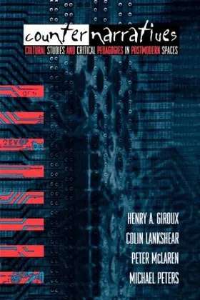 Giroux / Lankshear / McLaren |  Counternarratives | Buch |  Sack Fachmedien