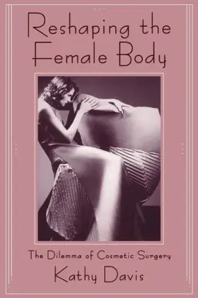 Davis |  Reshaping the Female Body | Buch |  Sack Fachmedien