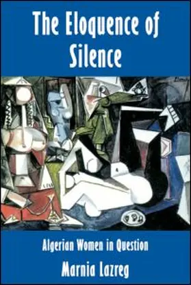 Lazreg |  The Eloquence of Silence | Buch |  Sack Fachmedien