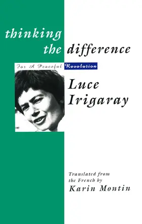 Irigaray |  Thinking The Difference | Buch |  Sack Fachmedien