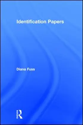 Fuss | Identification Papers | Buch | 978-0-415-90885-6 | sack.de