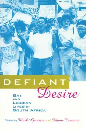 Cameron / Gevisser |  Defiant Desire | Buch |  Sack Fachmedien