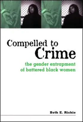 Richie | Compelled to Crime | Buch | 978-0-415-91145-0 | www.sack.de