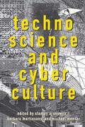 Aronowitz |  Technoscience and Cyberculture | Buch |  Sack Fachmedien