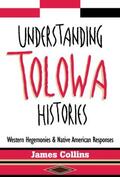 Collins |  Understanding Tolowa Histories | Buch |  Sack Fachmedien
