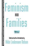 Nelson |  Feminism and Families | Buch |  Sack Fachmedien