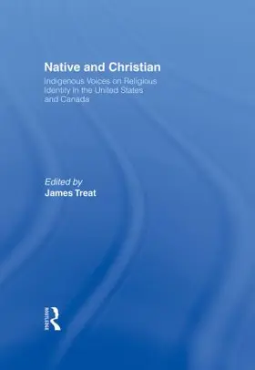 Treat |  Native and Christian | Buch |  Sack Fachmedien