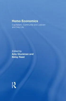 Gluckman / Reed | Homo Economics | Buch | 978-0-415-91378-2 | www.sack.de