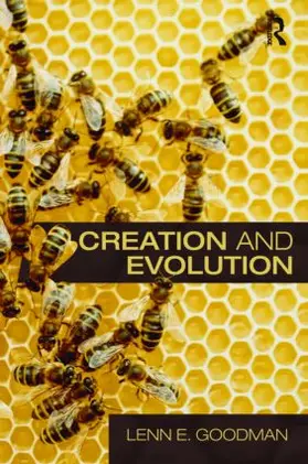 Goodman |  Creation and Evolution | Buch |  Sack Fachmedien