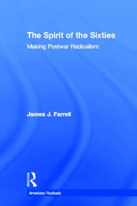 Farrell |  The Spirit of the Sixties | Buch |  Sack Fachmedien