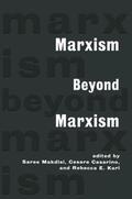 Makdisi / Casarino / Karl |  Marxism Beyond Marxism | Buch |  Sack Fachmedien