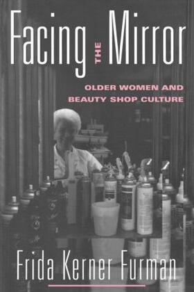 Furman |  Facing the Mirror | Buch |  Sack Fachmedien