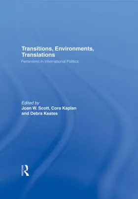 Scott / Kaplan / Keates |  Transitions Environments Translations | Buch |  Sack Fachmedien