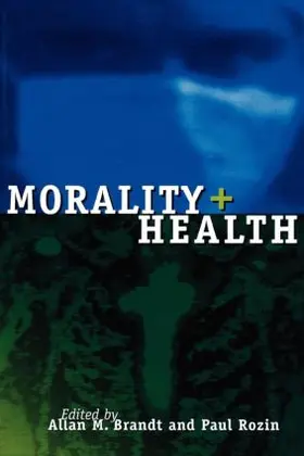 Brandt / Rozin |  Morality and Health | Buch |  Sack Fachmedien