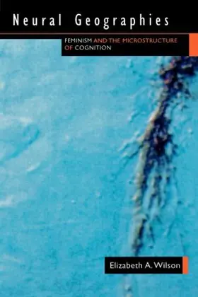 Wilson | Neural Geographies | Buch | 978-0-415-91600-4 | www.sack.de