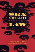 Gruen / Panichas |  Sex, Morality, and the Law | Buch |  Sack Fachmedien