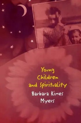 Myers | Young Children and Spirituality | Buch | 978-0-415-91655-4 | www.sack.de