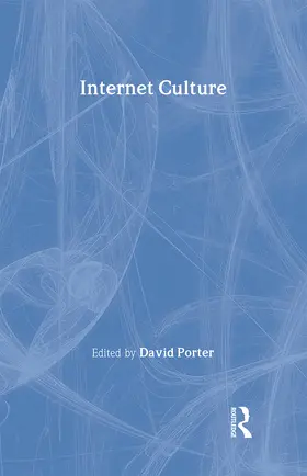 Porter |  Internet Culture | Buch |  Sack Fachmedien