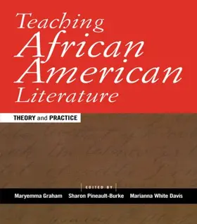 Graham / Pineault-Burke / Davis |  Teaching African American Literature | Buch |  Sack Fachmedien